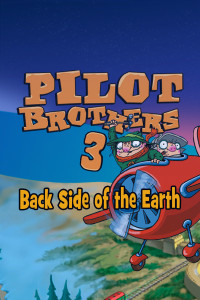 Pilot brothers 3 прохождение