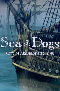 Sea dogs city of abandoned ships читы